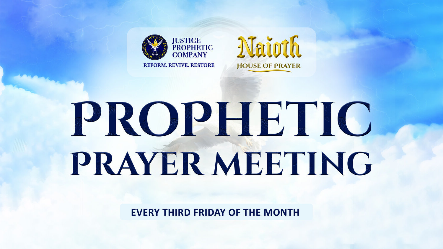 Prophetic Prayer Meeting - First Meeting of 2025